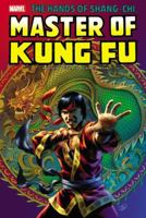 Shang-Chi: Master of Kung-Fu Omnibus, Vol. 2 1302901303 Book Cover