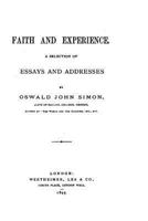 Faith and Experience, a Selection of Essays and Addresses 1530632552 Book Cover