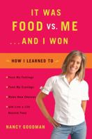 It Was Food vs. Me ... and I Won 067003312X Book Cover