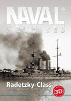 Naval Archives: Volume 9 - Radetzky Class - Forgotten Battleship of the Forgotten Navy 8365437929 Book Cover