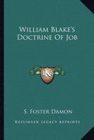William Blake's Doctrine Of Job 1432587390 Book Cover