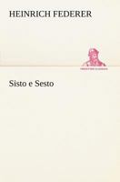 Sisto e Sesto 1276142153 Book Cover