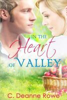 In the Heart of Valley 1496094069 Book Cover