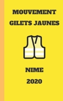 carnet ligné gilet jaunes 2020 Nime  mouvement du peuple un carnet de note gilets jaunes  mémento, livret, agenda, répertoire, cahier, calepin: 5x8 (12.7x20.32 CM) 100 pages (French Edition) 1678991902 Book Cover