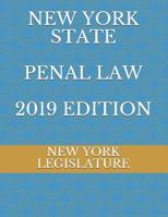 New York State Penal Law 2019 Edition 1093734469 Book Cover