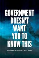 Government Doesnt Want You To Know This 8194964059 Book Cover