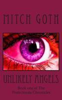 Unlikely Angels 1495964094 Book Cover