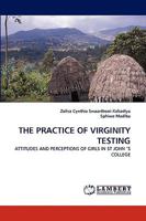 The Practice of Virginity Testing 383837908X Book Cover