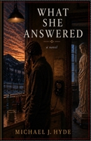 What She Answered B0GYP7HGRD Book Cover