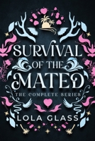 Survival of the Mated: The Complete Series B0F41PLK37 Book Cover