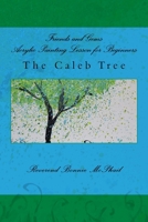 Friends and Gems Acrylic Painting Lesson for Beginners: The Caleb Tree 153020139X Book Cover