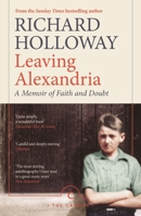 Leaving Alexandria: A Memoir of Faith and Doubt 0857860747 Book Cover