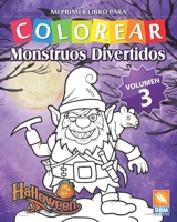 Monstruos Divertidos - Volumen 3: Libro para colorear para ni�os - 25 ilustraciones para colorear 1702568164 Book Cover