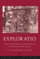 Exploratio: Military and Political Intelligence in the Roman World from the Second Punic War to the Battle of Adrianople 0415183014 Book Cover