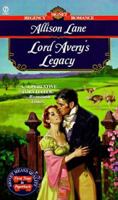 Lord Avery's Legacy 0451191587 Book Cover
