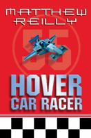 Hover Car Racer (Hover Car Racer, #1-3) 0330440160 Book Cover