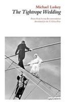 The Tightrope Wedding 1906613281 Book Cover