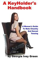 A KeyHolder's Handbook 1493595377 Book Cover