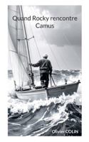 Quand Rocky rencontre Camus (French Edition) 2322638625 Book Cover