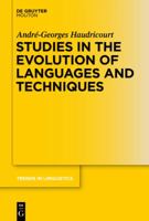 Studies in the Evolution of Languages and Techniques 3110336073 Book Cover