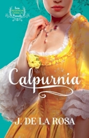 Calpurnia (Spanish Edition) B0F6R9BY9X Book Cover