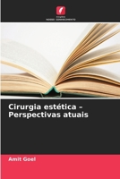Cirurgia estética - Perspectivas atuais (Portuguese Edition) 6630023129 Book Cover
