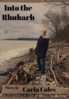 Into the Rhubarb 1738274764 Book Cover