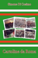 Cartoline da Roma (Italian Edition) B0DSJ67WKR Book Cover