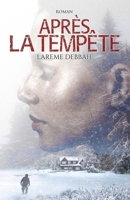 Après la tempête (French Edition) B08GB4R7P5 Book Cover