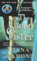 The Good Sister 0312291655 Book Cover