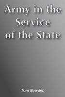 Army in the Service of the State 0878552197 Book Cover