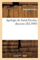 Apologie de Saint-Nicolas, Discours 2329166850 Book Cover