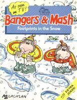 Bangers and Mash T.V. Books: Footprints in the Snow 0582038073 Book Cover