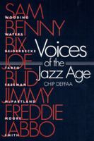 Voices of the Jazz Age: PROFILES OF EIGHT VINTAGE JAZZMEN (Music in American Life) 0252062582 Book Cover