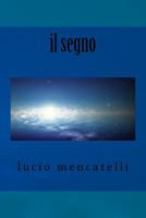 Il Segno 1523302372 Book Cover