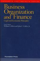 Business Organization and Finance: Legal and Economic Principles (Concepts and Insights) (Concepts & Insights)