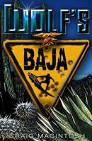 WOLF's Baja 0991361164 Book Cover
