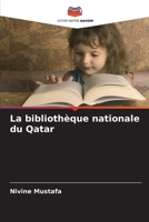La bibliothèque nationale du Qatar 6207403037 Book Cover
