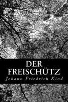 Der Freischutz 3861995824 Book Cover