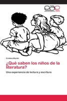 ¿Qué saben los niños de la literatura? 613943839X Book Cover