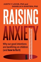 Raising Anxiety 0994369263 Book Cover