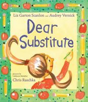 Dear Substitute (Hyperion Picture Book (eBook)) 1484750225 Book Cover