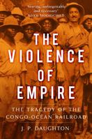 The Violence of Empire 0750997923 Book Cover