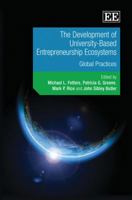 The Development of University-Based Entrepreneurship Ecosystems: Global Practices 1849802637 Book Cover