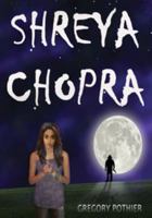 Shreya Chopra 098234130X Book Cover