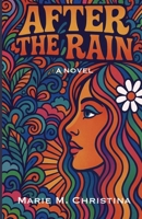 After the Rain B0GKY1PBGK Book Cover