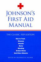 Johnson's First Aid Manual - Primary Source Edition 1945186429 Book Cover