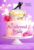 The Accidental Bride 1649373937 Book Cover