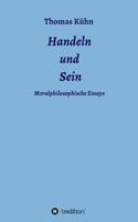 Handeln und Sein: Moralphilosophische Essays 3732331970 Book Cover