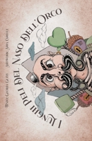 I LUNGHI PELI DEL NASO DELL' ORCO B09BT7YCBX Book Cover